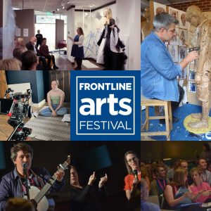 a collage of images with the blue FRONTLINE Arts Festival logo in the centre. Top left, a blonde female wearing a black and white ballgown is standing on stool performing infront of an audience. To her right a BSL interpreter is translating. Top right, a male wearing a denim shirt is working on a paper sculpture of a person looking down at a phone. Bottom right, audience members are seated in an auditorium talking. Bottom middle, Rachael wearing a red tshirt is talking into a microphone with a BSL interpreter to her right. Bottom left a musician is playing a guitar and singing. Middle left a female wearing green vest top and jeans is sat crossed legged on a rug in front of a camera.
